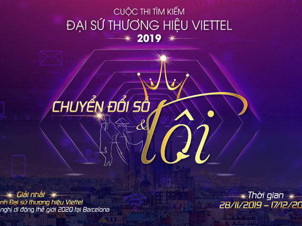 Đăng ký tham gia cuộc thi Đại sứ thương hiệu VIETTEL 2019